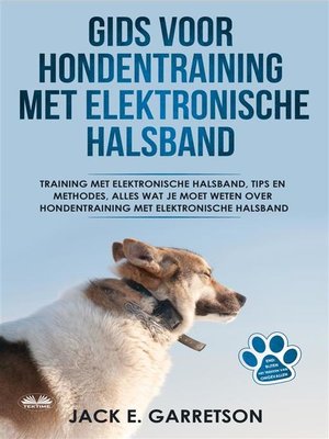 cover image of Gids Voor Hondentraining Met Elektronische Halsband